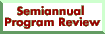 Semiannual Program Review