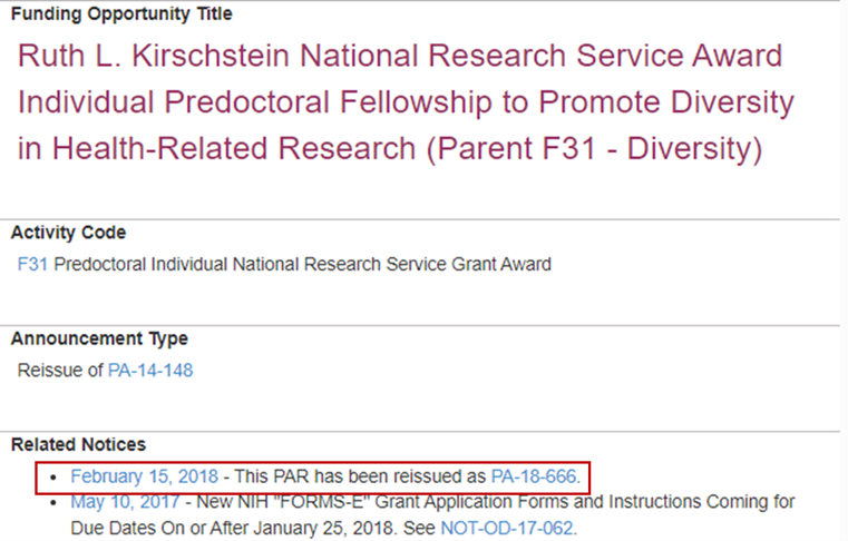 Example fellowship funding opportunity with a link to a Related Notice indicating that the funding opportunity has been reissued. The indicated related notice informs the reader that the current PAR has been reissued.