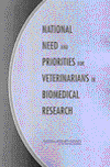 Book Cover of "National Needs and Priorities for Veterinarians in Biomedical Research"